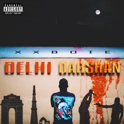 Delhi Darshan (feat. GUNAGAAR)